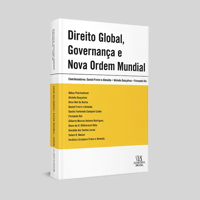 Global Law, Governance and the New World Order(Direito Global, Governação e Nova Ordem Mundial)